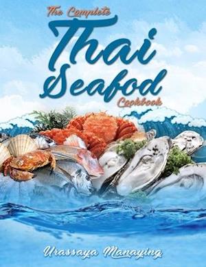 The Complete Thai Seafood Cookbook