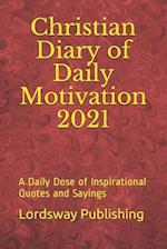 Christian Diary of Daily Motivation 2021