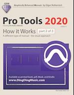Pro Tools 2020 - How it Works (part 2 of 3)