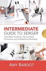 Intermediate Guide to Serger