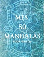 Mes 50 Mandalas