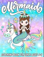 Mermaid Coloring Book for Girls Ages 4-8 : Fun, Cute and Unique Coloring Pages for Girls and Kids with Beautiful Mermaid Designs | Gifts for Mermaids 