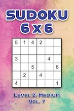 Sudoku 6 x 6 Level 2: Medium Vol. 7: Play Sudoku 6x6 Grid With Solutions Medium Level Volumes 1-40 Sudoku Cross Sums Variation Travel Paper Logic Gam
