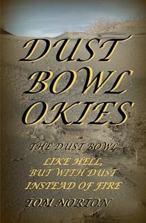 Dust Bowl Okies