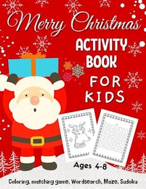 Merry Christmas Coloring Activity Book For Kids Ages 4-8