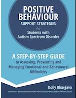 Positive Behaviour Support Strategies for Students with Autism Spectrum Disorder