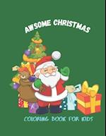 awsome Christmas Coloring Book for Kids