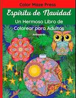 Espíritu de Navidad - Un Hermoso Libro de Colorear para Adultos