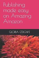 Publishing made easy on Amazing Amazon