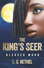 Blessed Moon: The King's Seer 