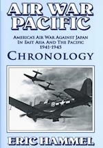 Air War Pacific Chronology Part 1