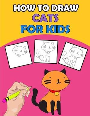 How To Draw Cats For Kids