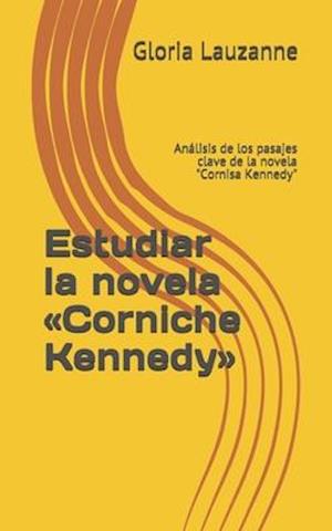 Estudiar la novela Corniche Kennedy