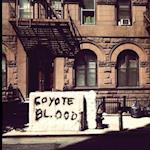 Coyote Blood Will Kill/Love You