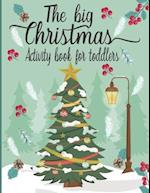 The Big Christmas Book For toddlers