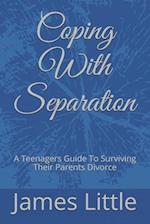 Coping With Separation
