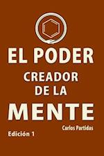 El Poder Creador de la Mente