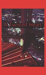 A Twisted Heart