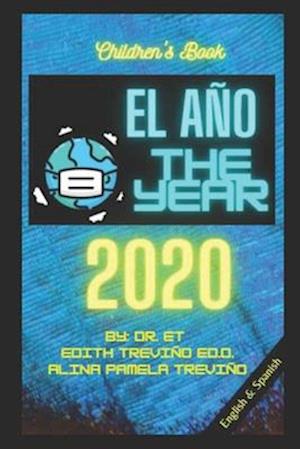 The Year El Año 2020