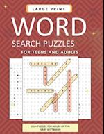 LARGE PRINT Word Search Puzzles for Teens and Adults