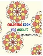 COLORING BOOK FOR ADULTS ( MANDALAS): 60 Mandalas Relaxing Coloring Book for Adults Relaxation with Easy and Fun Stress Relieving Mandala Coloring Pag