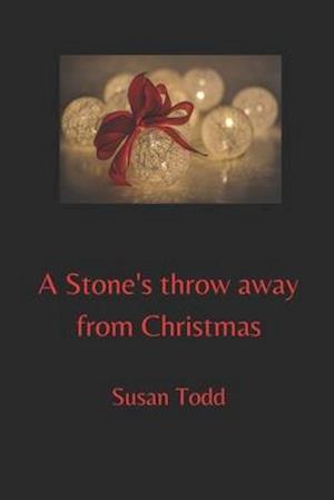 A Stone's throw away from Christmas