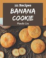 111 Banana Cookie Recipes