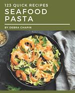 123 Quick Seafood Pasta Recipes