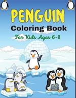 PENGUIN Coloring Book For Kids Ages 6-8