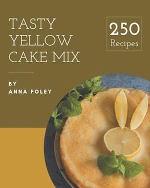 250 Tasty Yellow Cake Mix Recipes