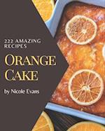 222 Amazing Orange Cake Recipes