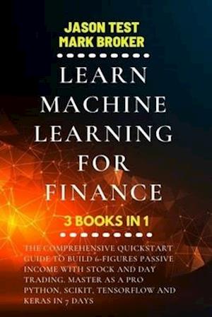 Learn Machine Learning for Finance