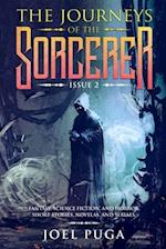 The Journeys of the Sorcerer issue 2: Fantasy, Science Fiction, and Horror. Short Stories, Novelas, and Serials. 