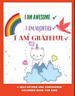 I am awesome, I am Worthy, I am grateful