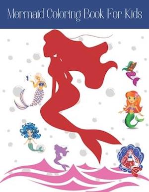 Mermaid Coloring Book For Kids