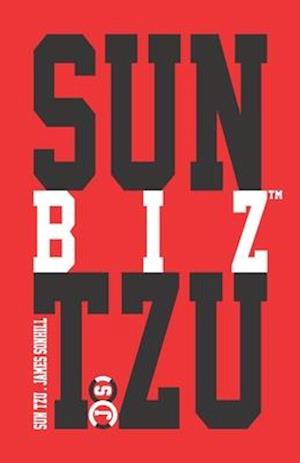 Sun Tzu Biz(tm)