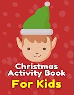 Christmas Activity Book For Kids