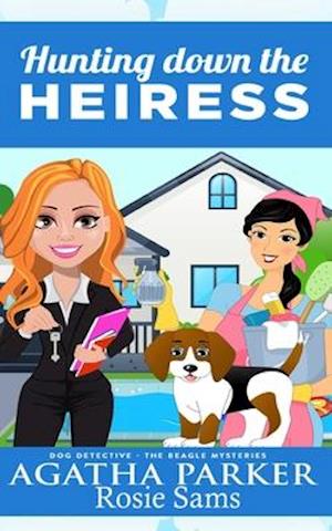 Hunting Down the Heiress