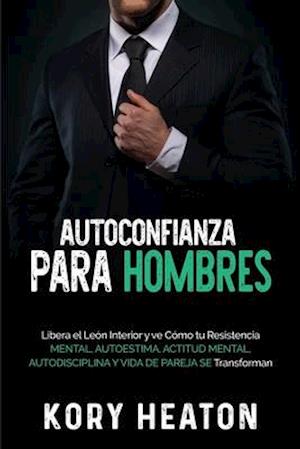 Autoconfianza para hombres