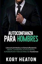 Autoconfianza para hombres