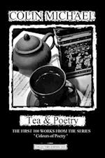 Tea & Poetry: The First 100 works 