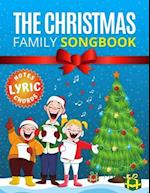 The Christmas Family Songbook - notes, lyrics, chords