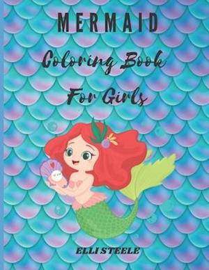 Mermaid Coloring Book For Girls