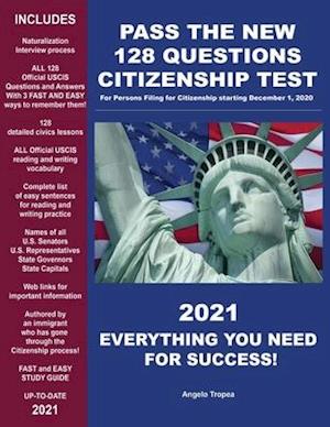 Pass the New 128 Questions Citizenship Test