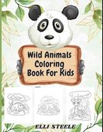 Wild Animals Coloring Book For Kids