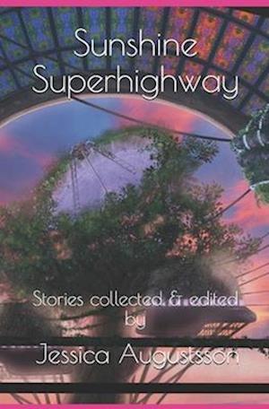 Sunshine Superhighway