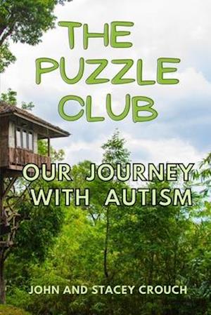 The Puzzle Club: A memoir of our journey with autism