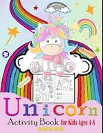 Unicorn, Rainbows Mermaids Activity Book for Kids Ages 4-8