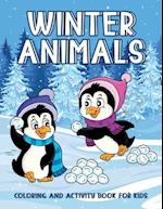 Winter Animals Coloring And Activity Book For Kids