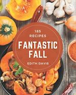 185 Fantastic Fall Recipes